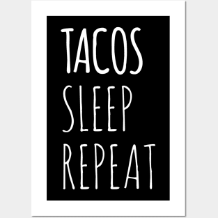 Funny Tacos Sleep Repeat Posters and Art